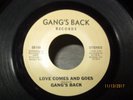 Love Comes and Goes/Magic Touch by Gang's Back 45 RPM Record
