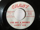 VERY RARE  Detroit Rockabilly   Lucky Lee   I've Got A Secret   RARE CHANT LABEL