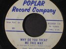 BELVEDERS: Why Do You Treat Me This Way 45 (dj) Vocal Groups
