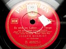 0835/ JOSEPH SCHMIDT-Es wird im Leben dir mir genommen als gegeben-Schellack