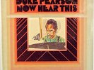 DUKE PEARSON-NOW HEAR THIS-ORIGINAL STEREO VAN GELDER LP, NEW YORK ALL STARS