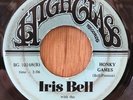 IRIS BELL w/ JIVE-ETTES funk soul breaks 45 Honky Games / One Woman   High Class