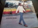Lacksley Castell ?– Morning Glory  /    LP    /  EX