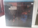 Mike Bloomfield / Al Kooper / Stephen Stills ?– Super Session MFLS 1-178