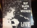Rare  Soul Funk* Sly, Slick & Wicked Get Down LIVE Vinyl LP