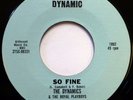 THE DYNAMICS & THE ROYAL PLAYBOYS 45 So Fine / Delsinia DYNAMIC doo wop NM ws400