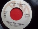 COLLINS AND COLLINS - TOP OF THE STAIRS - ORIGINAL A&M NORTHERN MODERN SOUL 45
