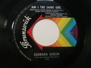 Northern Soul 45- BARBARA ACKLIN   AM I THE SAME GIRL/ BE BY MY SIDE**VG++**NICE
