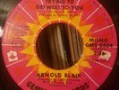 ARNOLD BLAIR trying to get next to you 45 RARE gemigo modern northern soul