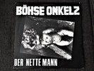 BÖHSE ONKELZ DER NETTE MANN VINYL RARE FIRST PRESSING (WITH POSTER)