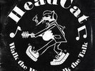 Walk The Walk...Talk The Talk - HEADCAT [LP]
