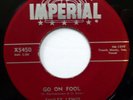 SMILEY LEWIS 45 Go on Fool / Goin' to Jump and Shout IMPERIAL r&b VG++ ws460