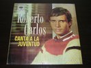 ROBERTO CARLOS canta a la juventud LP / IN SPANISH / RARE COLOMBIA PRESS # 2 ???