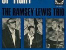 The Ramsey Lewis Trio* - Up Tight / Money In The  7