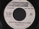 PARIS SISTERS: Long After Tonight Is All Over 45 (dj, very clean VG) Soul