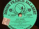 MISTINGUETT LA JAVA-EN DOUCE 78 Tours DISQUE SALABERT