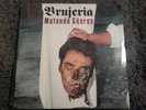 Brujeria Matando Gueros Vinyl LP ORIGINAL 1993