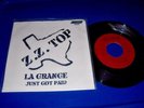 ZZ TOP La Grange/ Just Got Paid UNIQUE PS (1974 MEXICO 7
