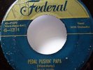 the Dominoes 45 Pedal Pushin Papa / The Bells FEDERAL doowop Ws430