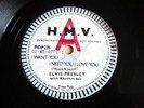 ELVIS PRESLEY-I WANT YOU I NEED YOU I LOVE YOU-HMV POP.235 DEMO 78 1956 1GG/1GT