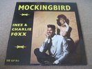 INEZ & CHARLIE FOXX Mockingbird 1964 SUE     SIGNED BY BOTH    near mint