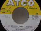 The Dynells Call On Me / Let Me Prove That I Love You ATCO 45 EX Rare Soul