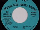 MOTHERS OF INVENTION: Mother People / Lonely Little Girl ZAPPA Promo Verve 45