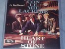 THE ROLLING STONES CON LE MIE LACRIME / HEART OF STONE VINILE 7