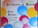 PAUL BEAVER Perchance to Dream PRIVATE Organ '60s BLUE Vinyl LP -Beaver & Krause