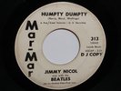45 RPM Jimmy Nicol MAR MAR 313 Humpty Dumpty BEATLES VG