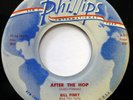 BILL PINKY 45 After the Hop/Sally's Got a Sister PHILLIPS INT VG++ doo wop ws487