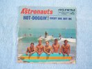 The Astronauts - Hot Doggin / Everyone But Me 45 Rare Surf Picture Sleeve