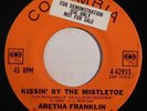 ARETHA FRANKLIN soul christmas 45 COLUMBIA Kissin By The Mistletoe, Johnny NM
