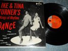IKE & TINA TURNER 'DANCE WITH ...KINGS OF RHYTHM' LP 2003 SUE RECS 1961 US ISSUE