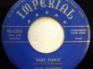 FATS DOMINO 45 Baby Please / Where Did You Stay IMPERIAL r&b VG++ ws575