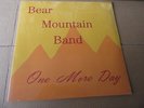 Bear Mountain Band ?– One More Day BLUES PROG ROCK USA O-MUSIC LIM 1000 AKARMA
