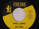 ROCKY BROWN: Without A Warning 45 Soul
