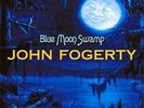 John Fogerty - Blue Moon Swamp [LP] (180 Gram, download) 2017 vinyl