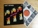 SOUL CARAVAN GET IN HIGH 1967 CBS MINT (LATER XHOL) HYPER RAR