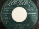 ROY ORBISON CHILE RARE ORIGINAL SINGLE LONDON TODAY'S TEARDROP VG