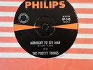 45rpm single - The Pretty Things - Midnight To Six Man/Can't Stand The Pain VG+