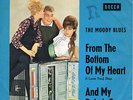 THE MOODY BLUES * From The Bottom Of My Heart * deutsche Beat Single