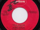 Gloria TAYLOR total disaster 45 uptempo NORTHERN SOUL deep funk CROSSOVER hear ?