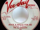 EL DORADOS 45 Rock n Rolls for me/Now that youve gone VEEJAY Promo doowop  Ws528