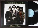 Television- Sketches LP (the Marquee Moon / Brian Eno demos) 74-75 import punk