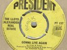 THE LLOYD ALEXANDER REAL ESTATE**GONNA LIVE AGAIN**DANCER**LISTEN TO IT