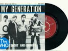 the WHO My Generation (1965 UK DECCA AD 1001) with BELGIUM PS VINYL SINGLE 7