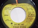 Ringo Starr - Oh My My PROMO 45