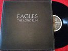 EAGLES - THE LONG RUN - COVER USA , RECORD URUGUAY