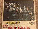 Kiss - Shout it out Loud - Very Rare Italian/Italy 7''  Vinyl Single